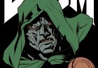 The Rise of Doctor Doom: A New Era in the Marvel Universe