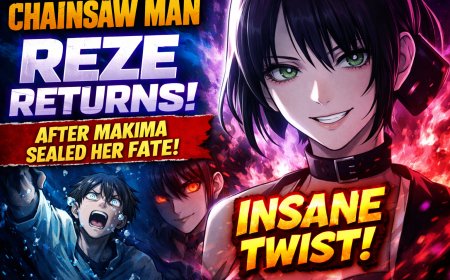 Chainsaw Man Shocks Fans as Reze Return Follows Makima’s Fate